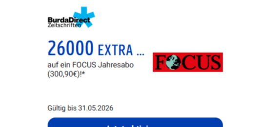 26.000 PAYBACK Punkte mit Focus-Abo – lohnt sich das? Wir zeigen dir, wie der Deal funktioniert und wann er sich wirklich lohnt.