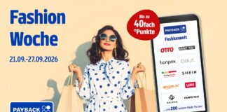 PAYBACK Fashion Woche: Bis zu 40-fach Punkte Bei über 200 Fashion-Partnern gibt es bis zu 40-fach PAYBACK Punkte.