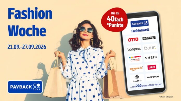 Bei über 200 Fashion-Partnern gibt es bis zu 40-fach PAYBACK Punkte.